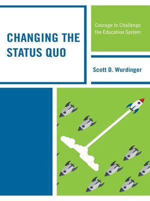cover image of Changing the Status Quo